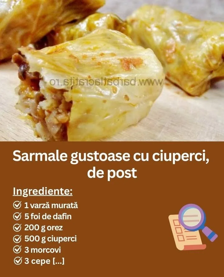 Sarmale de post cu ciuperci: rețeta tradițională pentru un gust desăvârșit